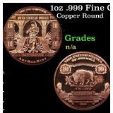 1oz .999 Fine Copper Bullion Round - $10 Bank Note