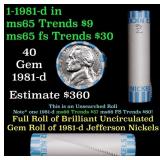 BU Shotgun Jefferson 5c roll, 1981-d 40 pcs Bank $