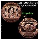 1oz .999 Fine Copper Bullion Round - $10 Bank Note