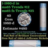 BU Shotgun Jefferson 5c roll, 1980-d 40 pcs Bank $