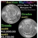 *Highlight* 1879-o Morgan Dollar Near Top Pop! $1