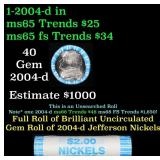 BU Shotgun Jefferson 5c roll, 2004-d Peace 40 pcs