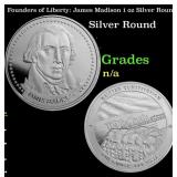 Founders of Liberty: James Madison 1 oz Silver Rou