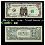 Novelty Kerry 2003 $1 Federal Reserve Note Grades