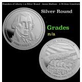 Founders of Liberty 1 oz Silver Round - James Madi