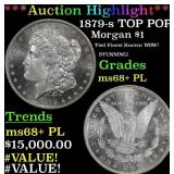 *Highlight* 1879-s Morgan Dollar TOP POP! $1 ms68+
