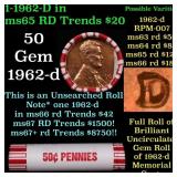 BU Shotgun Lincoln 1c roll, 1962-d 50 pcs Bank Wra