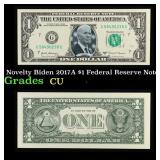 Novelty Biden 2017A $1 Federal Reserve Note Grades