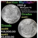 *Highlight* 1891-p Morgan Dollar $1 ms65+ SEGS (fc