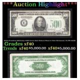 1934A $500 Green Seal Federal Reserve Note Preside