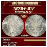 1878-p 8tf Morgan Dollar $1 ms66+ SEGS