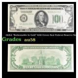 1928A $100 Green Seal Federal Reserve Note "Redeem