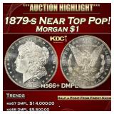 1879-s Morgan Dollar Near Top Pop! $1 ms66+ DMPL S