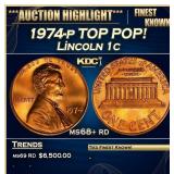 1974-p Lincoln Cent TOP POP! 1c ms68+ rd SEGS