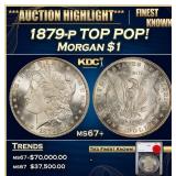 1879-p Morgan Dollar TOP POP! $1 ms67+ SEGS