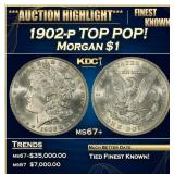 1902-p Morgan Dollar TOP POP! $1 ms67+ SEGS