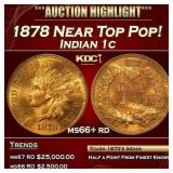1878 Indian Cent Near Top Pop! 1c ms66+ rd SEGS