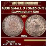 1830 Small 0 Capped Bust Half Dollar Toned O-117 5