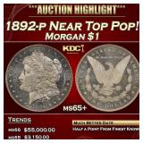1892-p Morgan Dollar Near Top Pop! $1 ms65+ SEGS