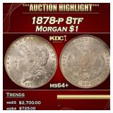 1878-p 8tf Morgan Dollar $1 ms64+ SEGS