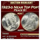1923-d Peace Dollar Near Top Pop! $1 ms66+ SEGS
