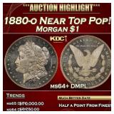 1880-o Morgan Dollar Near Top Pop! $1 ms64+ DMPL S