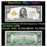1928 $50 Gold Certificate FR-2404 Signatures Woods