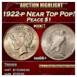 1922-p Peace Dollar Near Top Pop! $1 ms66+ SEGS