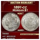 1891-cc Morgan Dollar $1 ms66+ SEGS
