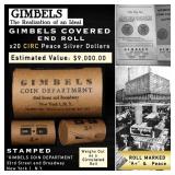 132- 20 Circ GIMBLES Peace Dollar $1 Roll A Level