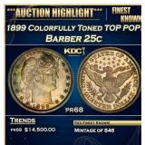 1899 Proof Barber Quarter Colorfully Toned TOP POP