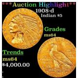 *Highlight* 1908-d Gold Indian Half Eagle $5 ms64