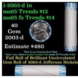 BU Shotgun Jefferson 5c roll, 2003-d 40 pcs Bank $