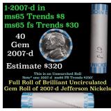 BU Shotgun Jefferson 5c roll, 2007-d 40 pcs Bank $