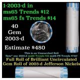 BU Shotgun Jefferson 5c roll, 2003-d 40 pcs Bank $