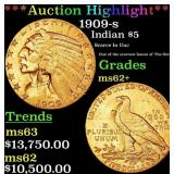 *Highlight* 1909-s Gold Indian Half Eagle $5 ms62+
