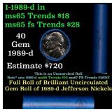 BU Shotgun Jefferson 5c roll, 1989-d 40 pcs Bank $