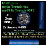 BU Shotgun Jefferson 5c roll, 1981-p 40 pcs Bank $