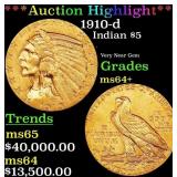 *Highlight* 1910-d Gold Indian Half Eagle $5 ms64+