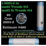 BU Shotgun Jefferson 5c roll, 2003-d 40 pcs Bank $