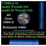 BU Shotgun Jefferson 5c roll, 1980-d 40 pcs Bank $