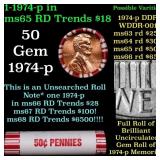 BU Shotgun Lincoln 1c roll, 1974-p 50 pcs Bank Wra