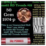 BU Shotgun Lincoln 1c roll, 1974-p 50 pcs Bank Wra