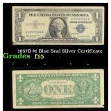1957B $1 Blue Seal Silver Certificate Grades f+