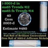 BU Shotgun Jefferson 5c roll, 2003-d 40 pcs Bank $