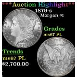 *Highlight* 1879-s Morgan Dollar $1 ms67 PL SEGS (