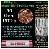 BU Shotgun Lincoln 1c roll, 1974-p 50 pcs Bank Wra