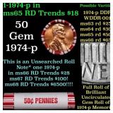 BU Shotgun Lincoln 1c roll, 1974-p 50 pcs Bank Wra