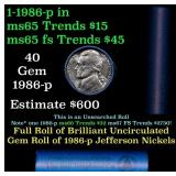 BU Shotgun Jefferson 5c roll, 1986-d 40 pcs Bank $