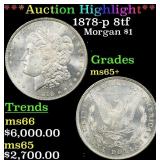 *Highlight* 1878-p 8tf Morgan Dollar $1 ms65+ SEGS
